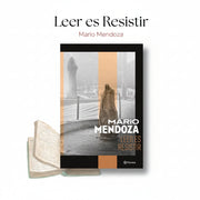 Leer es Resistir Mario Mendoza